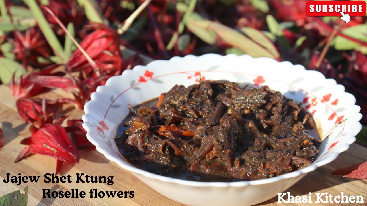 Ladei Tlang Shet Jajew Noh😋😋 | Jajew Shet Ktung | Roselle Flower Recipe | Khasi Dish | Khasi Kitchen