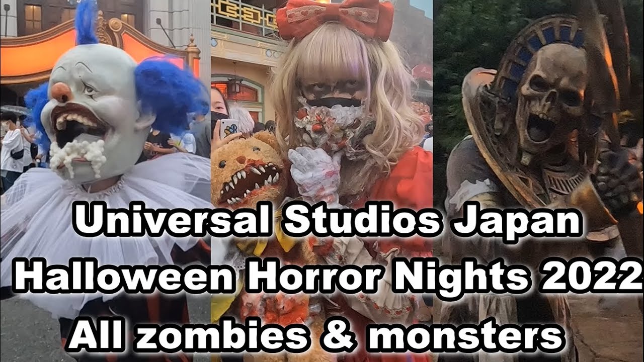 All zombies & monsters, Universal Studios Japan Halloween Horror Night 2022,