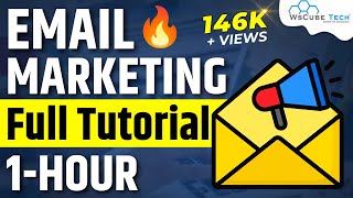 Email Marketing Full Course in 1 Hour  | Email Marketing For Beginners