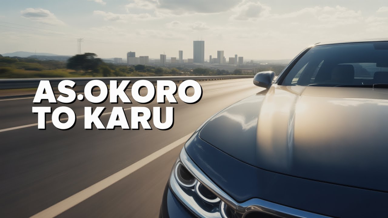 Drive Through Abuja: Asokoro to Karu