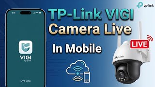 Tp-link VIGI camera live view in mobile | how to add tp-link camera in mobile 