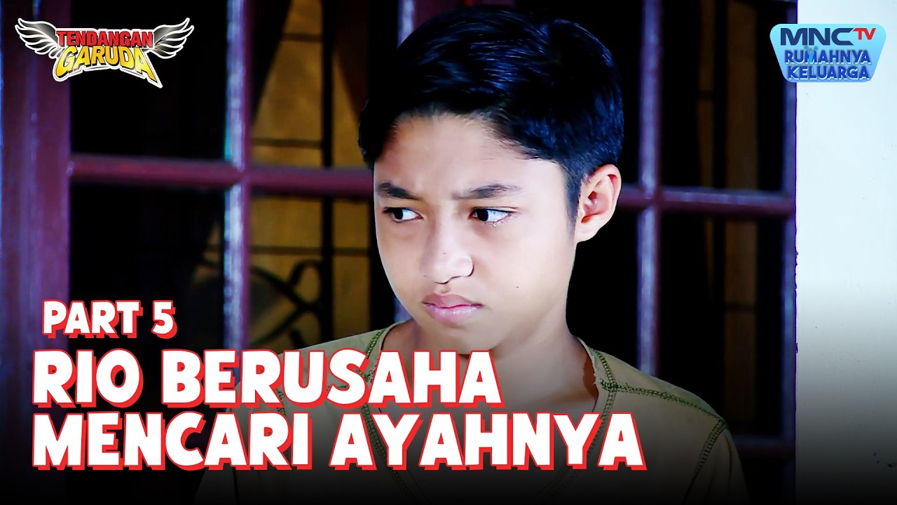 Ternyata Ayahnya Iqbal Belum Ditemukan | TENDANGAN GARUDA | EPS 8 - Part 5