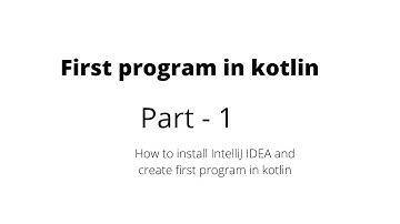 (Install IntelliJ IDEA in Ubuntu 18.04.4 LTS ) Kotlin Programming Part-1
