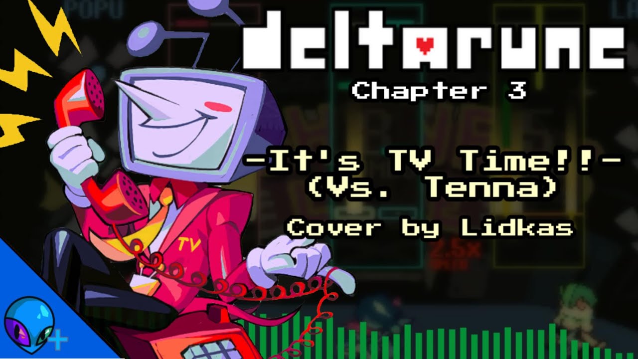 Deltarune - It's TV Time! (Cover/Remix) | Deltarune Chapter 3 vs. Tenna