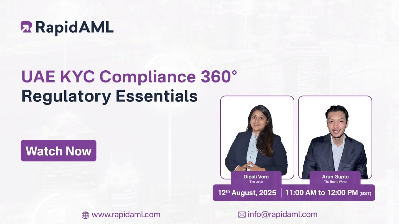 UAE KYC Compliance 360°: Regulatory Essentials | RapidAML