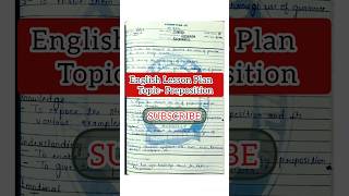 English Lesson Plan|Topic-Preposition|#englishgrammerlessonplan#bed#lessonplan