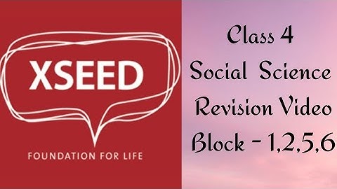 Class 4 Social Science Revision Video Block - 1,2,5,6