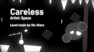 Careless | Spaze (Project Arrhythmia level made by Mc-Starz)