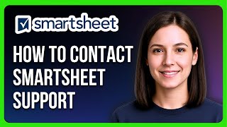 How to Contact Smartsheet Support