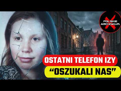 She was supposed to be a nanny, but ended up in a Belgian hell. Is Izabela Żukowska living under ...