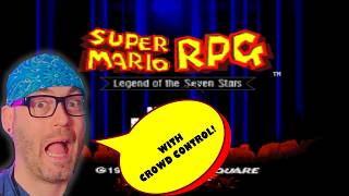 Super Mario RPG - Legend Of The Seven Stars | CROWD CONTROL | Part 7