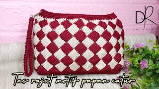 Tas rajut motif papan catur // crochet tutorial