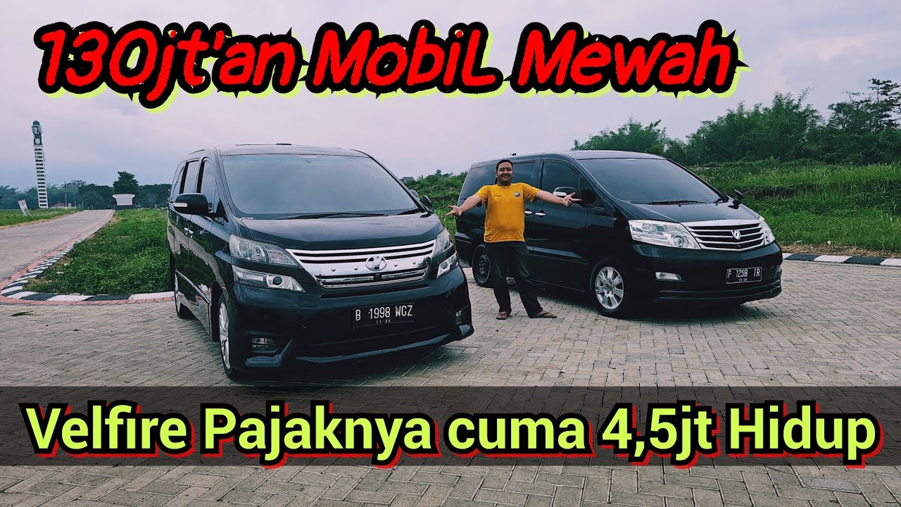 Mobil Keluarga Mewah Nyaman Sudah Murah Toyota Alphard dan Velfire by Atmajaya Motor Malang
