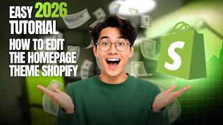 How to Edit Your Shopify Homepage Theme (2026 Step-by-Step Guide)