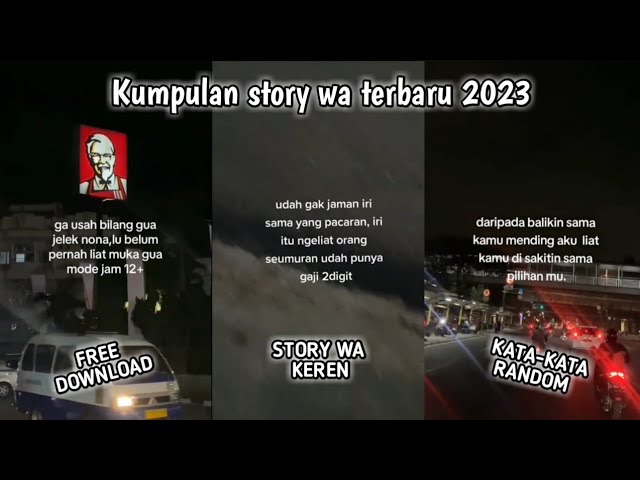 KUMPULAN STORY WA 30 DETIK TERBARU 2023 || STORY WA KEREN || FREE DOWNLOAD ~ Ubayz Official class=