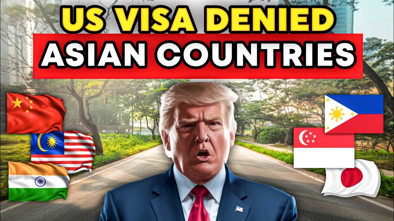 10 ASIAN Countries with the Most US VISA REJECTIONS