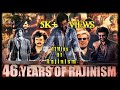 46 years of rajinism  2021 mashup  tribute to superstar rajinikanth  the rajinism  rd editz