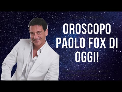 Oroscopo Paolo Fox Oggi Mercoledi 29 Gennaio 2020