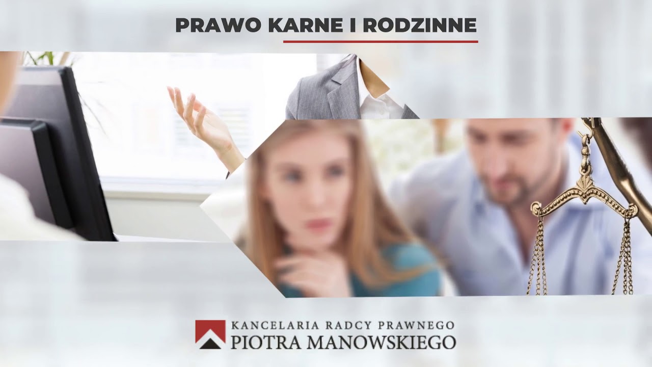 Doradztwo prawne Tychy Manowski Piotr Radca prawny YouTube