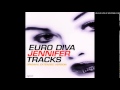 Jennifer – Euro Diva Jennifer Tracks (Original Extended Version
