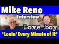 Capture de la vidéo Loverboy's Mike Reno On "Lovin' Every Minute Of It"   Interview