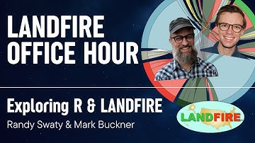 LANDFIRE & Coding: Leveling up LANDFIRE with r markdown, QGIS, Quarto and more! LANDFIRE Office Hour