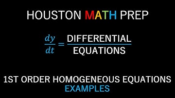 Homogeneous First-Order Differential Equations (Examples)