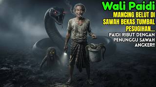 Eel Hunting Goes Wrong Wali Paidi Faces The Guardian Of The Haunted Rice Field At Night