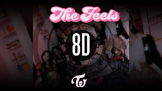 𝟴𝗗 𝗠𝗨𝗦𝗶𝗖 | The Feels - TWICE (트와이스) | Use headphones🎧🎧🎧 Resimi