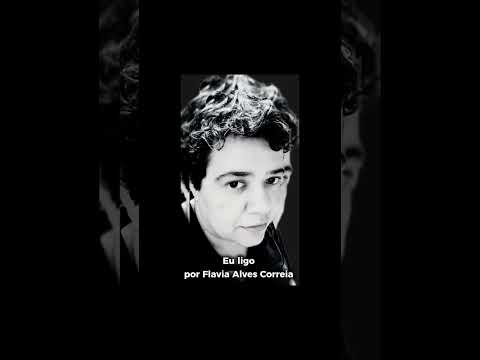 Eu ligo por Flavia Alves Correia #lançamento
