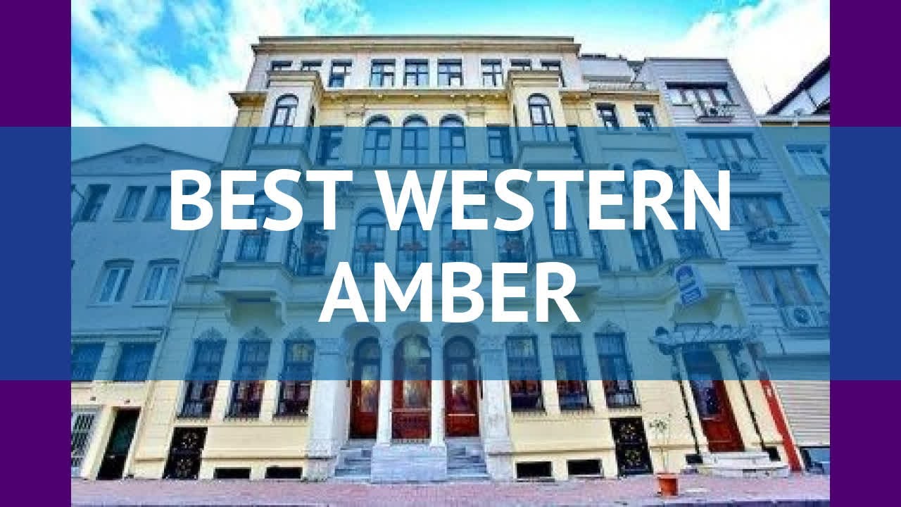 BEST WESTERN AMBER 4* Турция Стамбул обзор – отель БЕСТ ВЕСТЕРН АМБЕР 4* Стамбул видео обзор