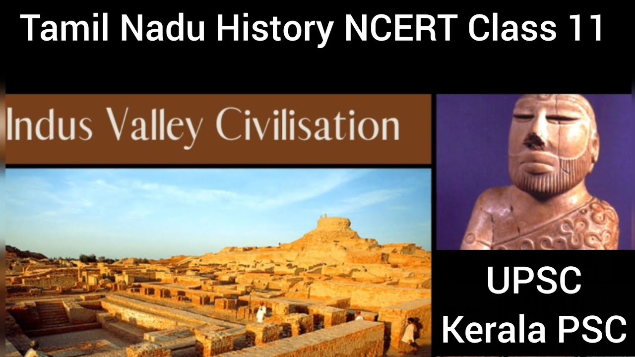 Tamil Nadu Ancient History Series class 3 - Indus valley civilization _Bronze Age 