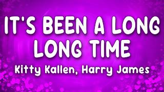 Download lagu Kitty Kallen, Harry James - It's Been a Long, Long Time (Lyrics)