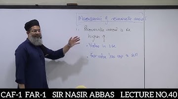 41 LECTURE NO 40   CAF 1   FAR 1   SIR NASIR ABBAS