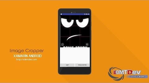 Xamarin Android Tutorial - Image Cropper