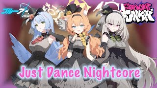 Just Dance Nightcore Ft. Antique Seraphim Friday Night Nightcore Cover