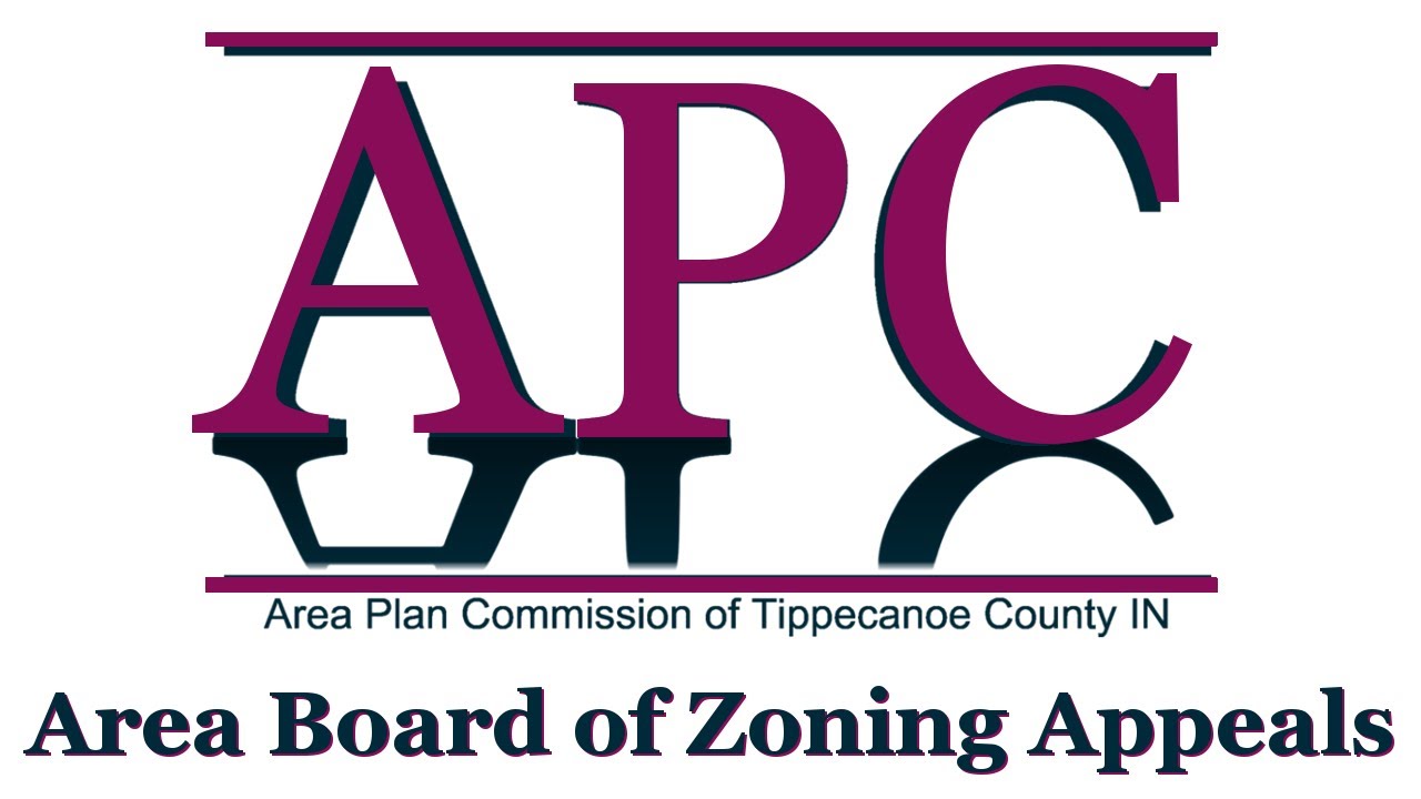 Tippecanoe County, Indiana Area Board of Zoning Appeals 2020 07 22