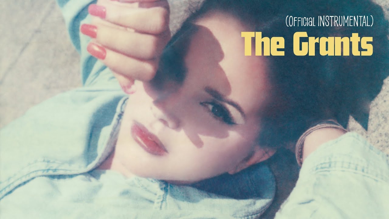 Lana Del Rey The Grants (Official Instrumental) YouTube