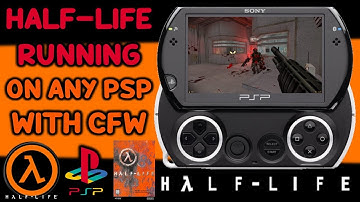 Half-Life Running On Any PSP!