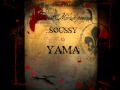 YAMA By SOUSSY G UNDER