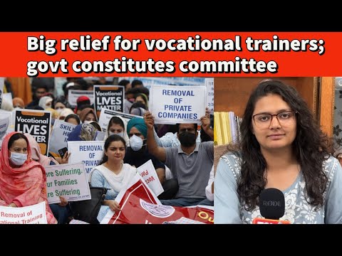 Big relief for vocational teachers; govt constitutes committee | Pallavi Sareen reports