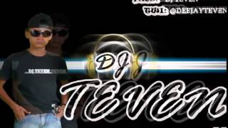 Mega Mix Dj Teven Chupop-Algo Duro-Eso En 4 No Se Ve