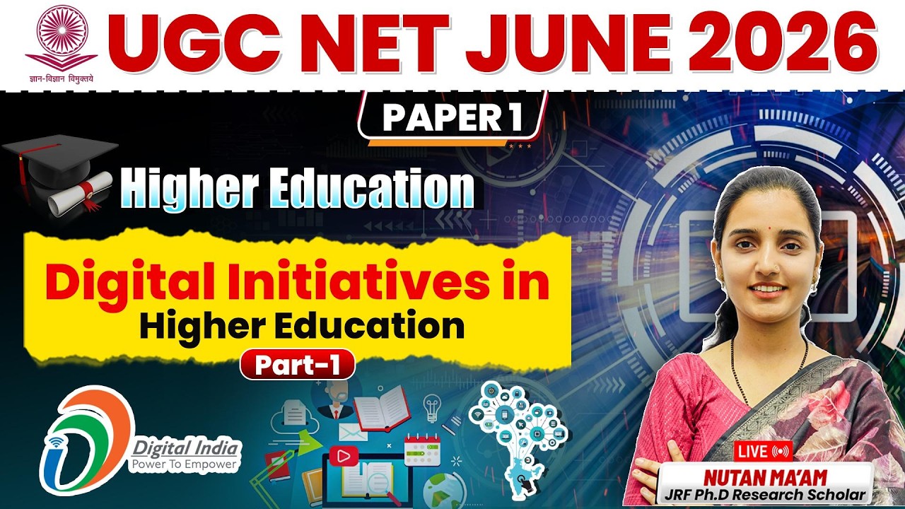 UGC NET Paper-1 | Digital Initiatives in Higher Education Class- 01 | NET JRF 2026 By Nutan Mam