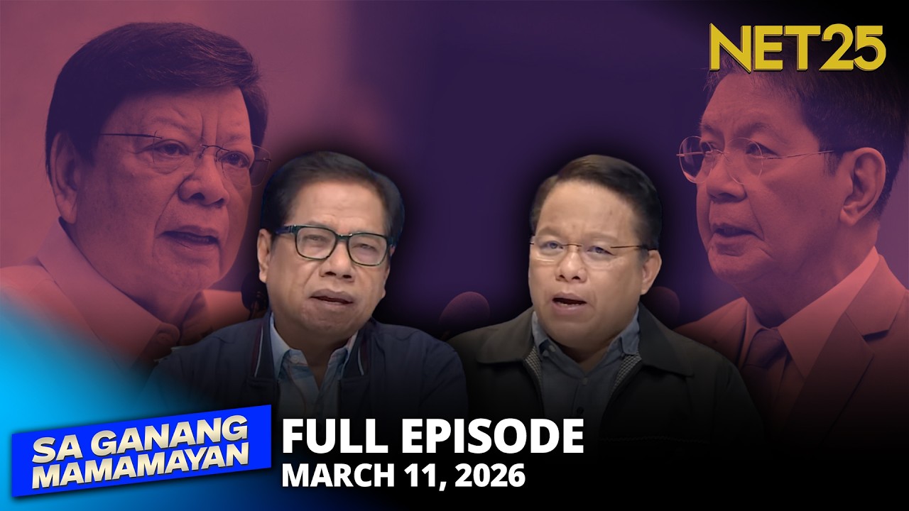 Sa Ganang Mamamayan - March 11, 2026