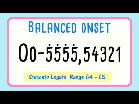 Balanced Vocal Onset Exercise | Staccato Legato - Oo