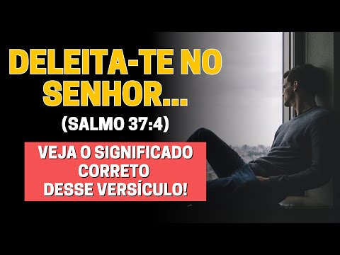 DELEITA-TE NO SENHOR