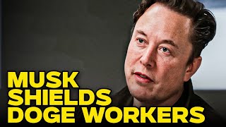 Musk Trying To Shield DOGE Workers From FOIA Laws
