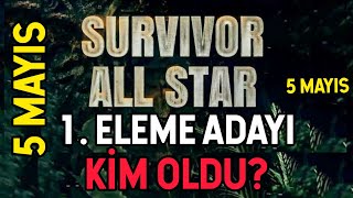 5 MAYIS 1. ELEME ADAYI KİM OLACAK? SURVIVOR 96. BÖLÜM | BİRİNCİ ELEME ADAYI