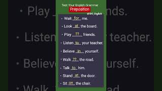 Preposition Test 👩🏻‍🏫 English Grammar Rules 🤗 #goviral
