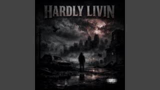 Hardly Livin